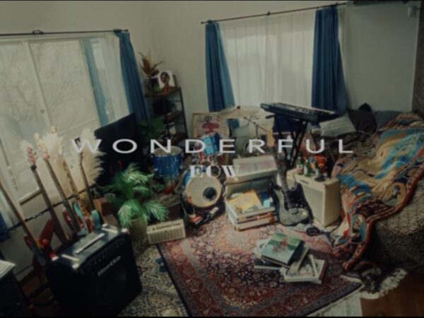 EOW 『WONDERFUL』ミュージックビデオ